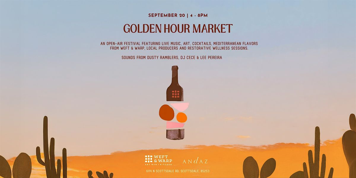Desert & Dusk: A Golden Hour Market at Andaz Scottsdale