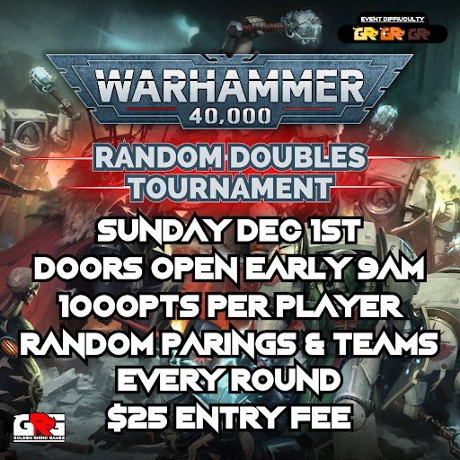 12\/01 Warhammer 40,000 Random Doubles Tournament