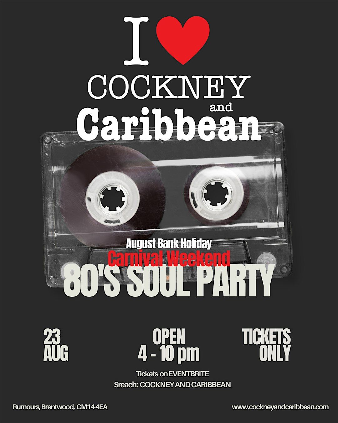 Cockney and Caribbean's Carnival Weekend 80's Soul Day Party
