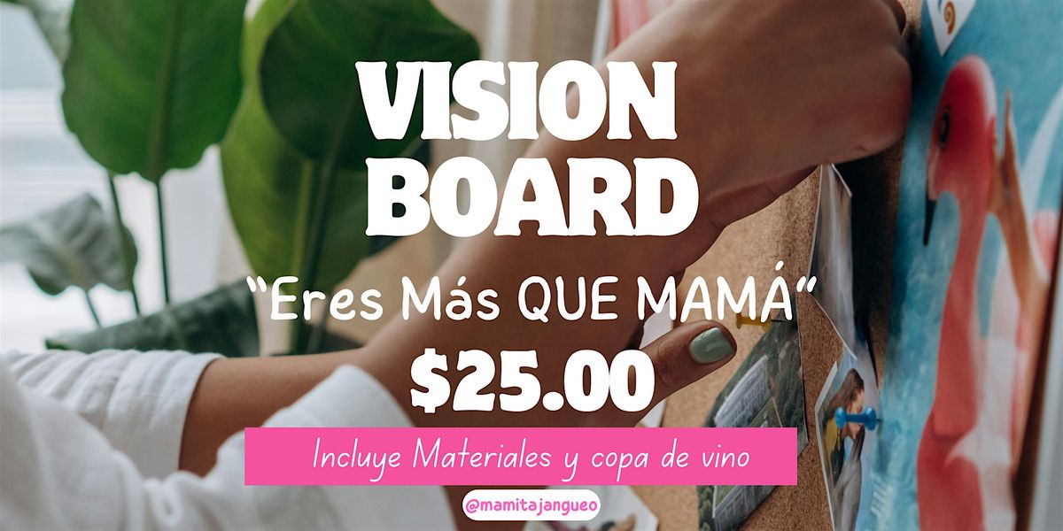 Vision Board "ERES M\u00c1S QUE MAM\u00c1\u201d