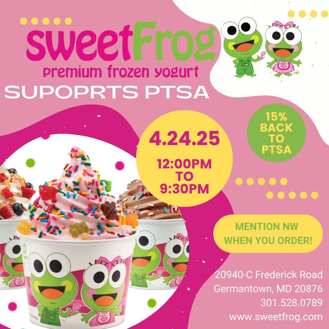 Sweet Frog-Milestone NW PTSA Dining Day