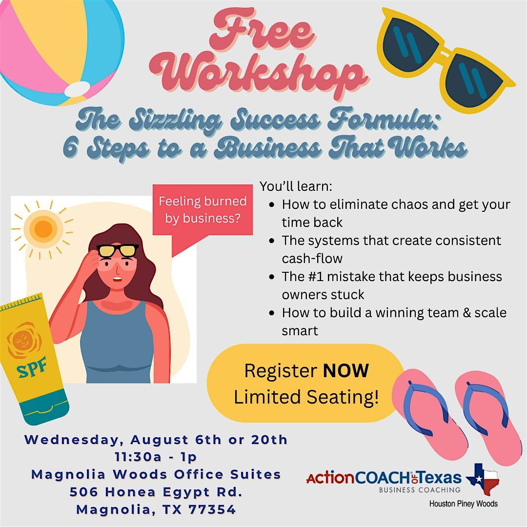 The Sizzling Success Formula:  6 Steps to a Business That Works