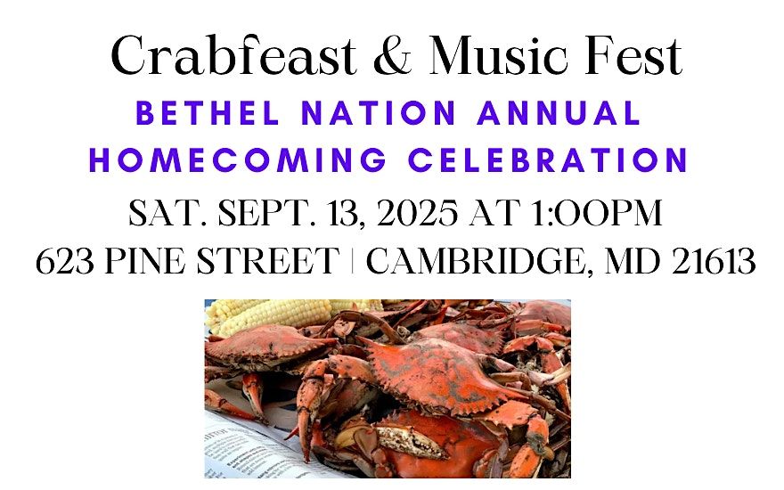 Bethel Nation Homecoming Crab Feast & Music Fest