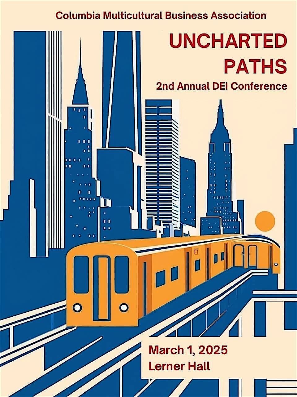 Uncharted Paths: MBA's Annual DEI Conference