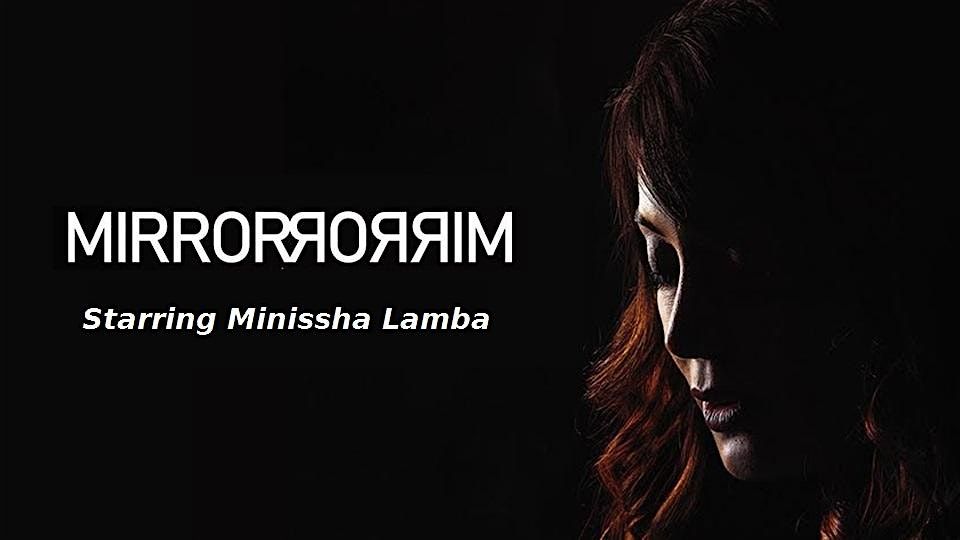 MIRROR MIRROR - Theatre (Psychological thriller)