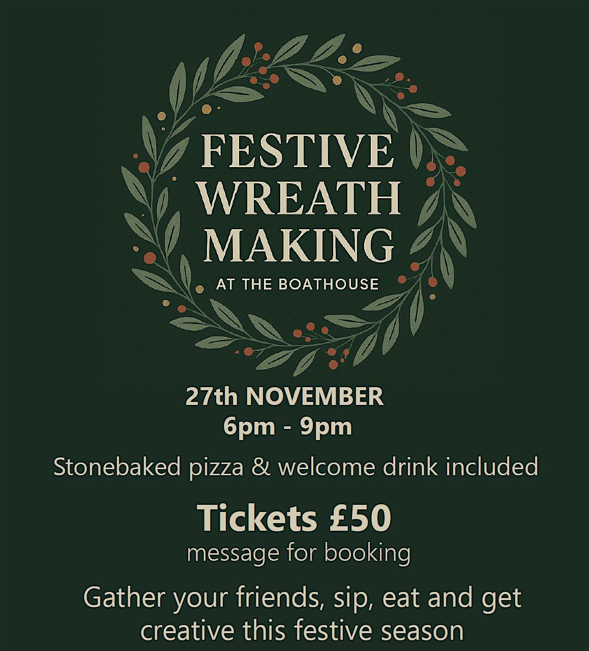 Festive Wreath Making @The Boathouse