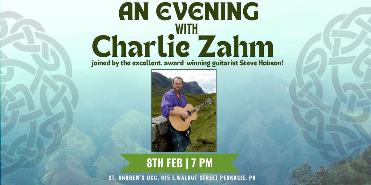 An Evening with Charlie Zahm at St. Andrew's UCC 