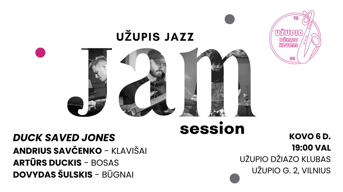 U\u017dUPIS JAZZ: JAM SESSION \/\/ Season 3 - Duck Saved Jones