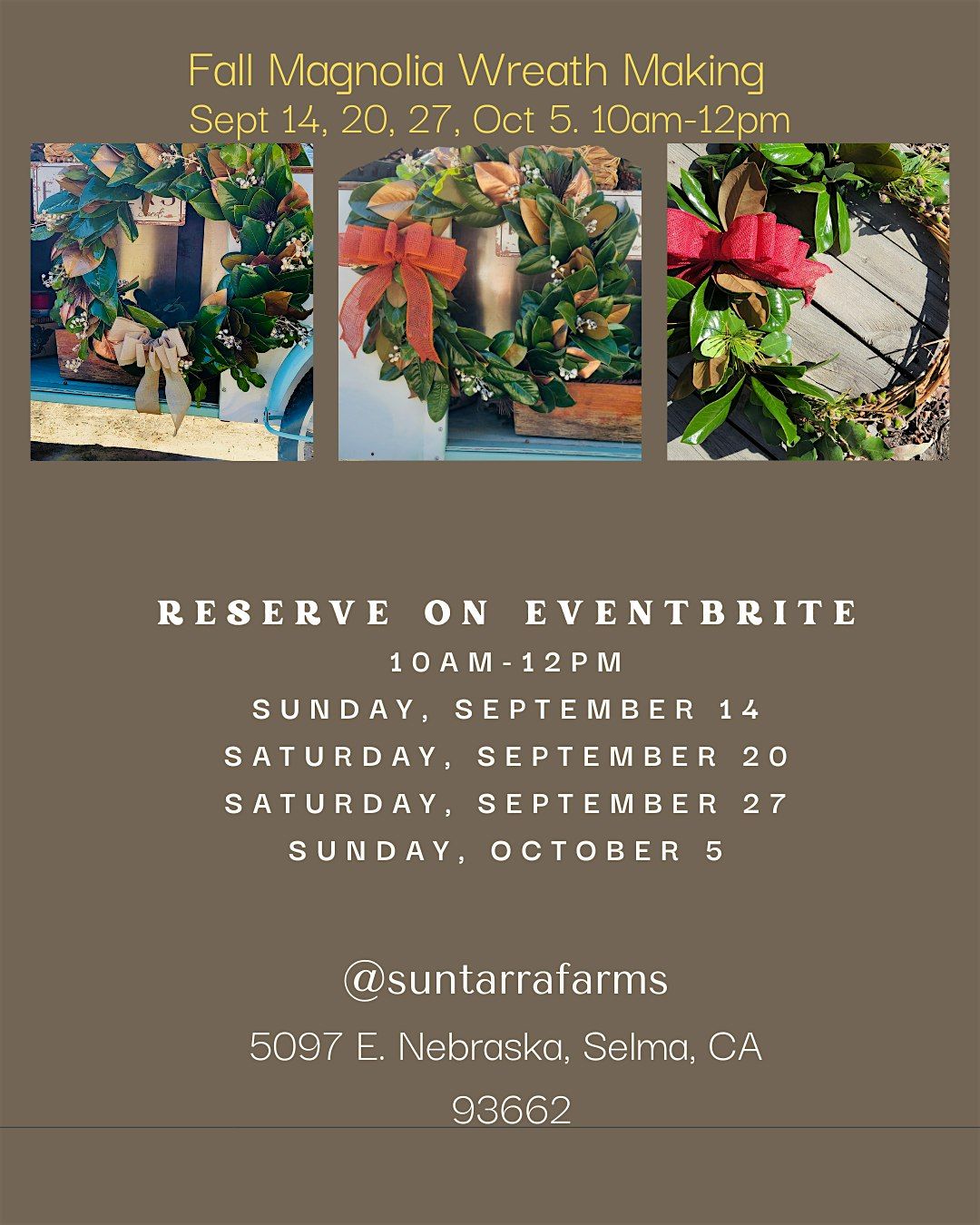 Fall Magnolia Wreath Making with UPick Flower Bouquet Included