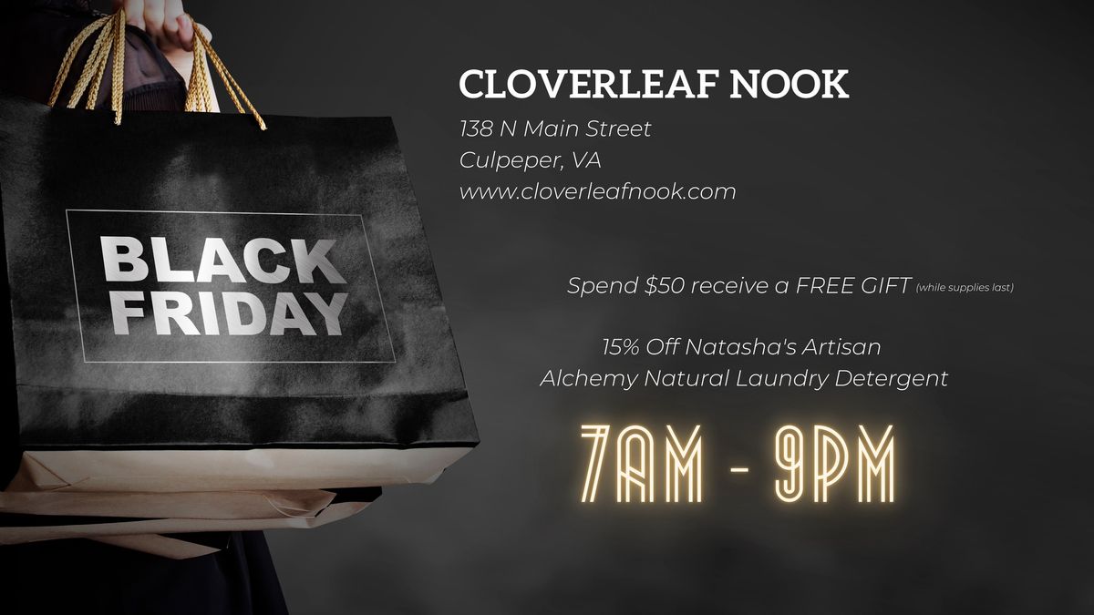 Cloverleaf Nook Black Friday!