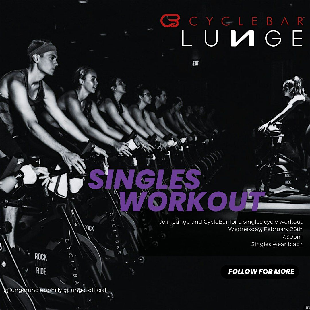 Lunge Philly x CycleBar Singles Workout