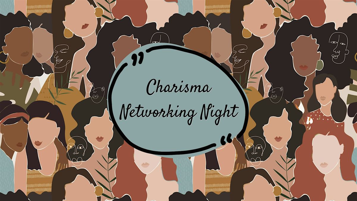 Charisma Networking Night