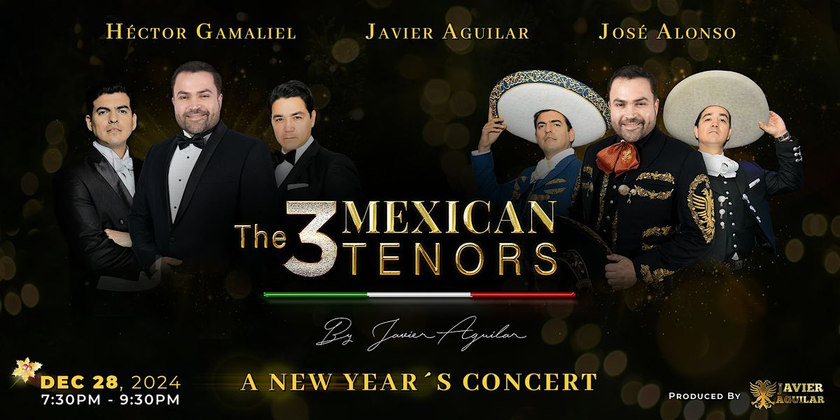 The 3 Mexican Tenors