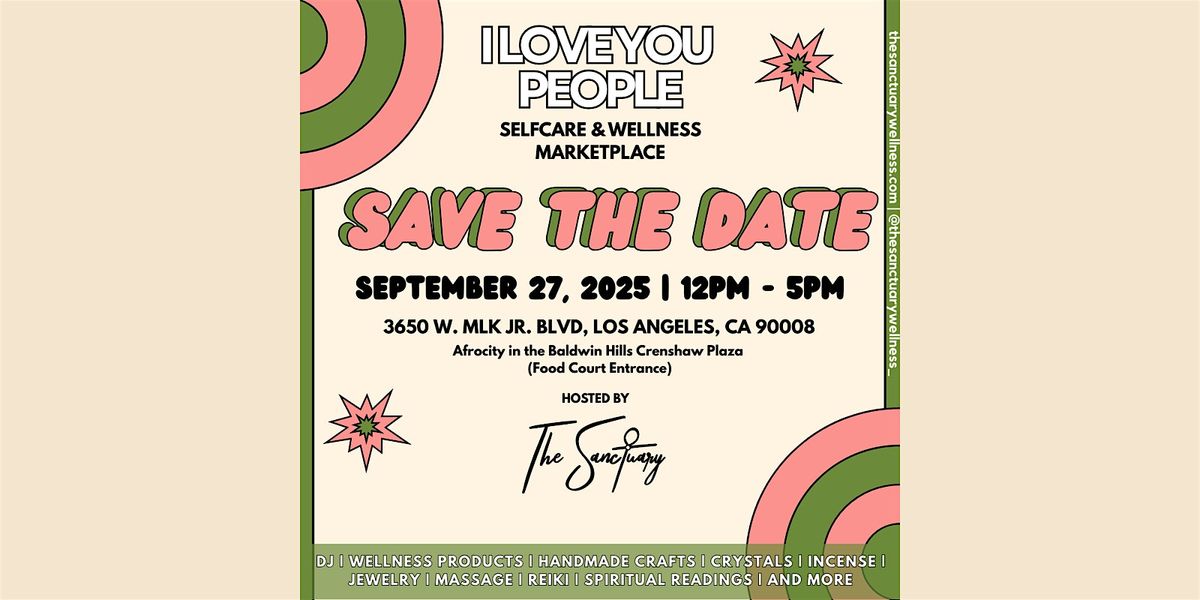 I Love You People: Self-Care And Wellness Marketplace