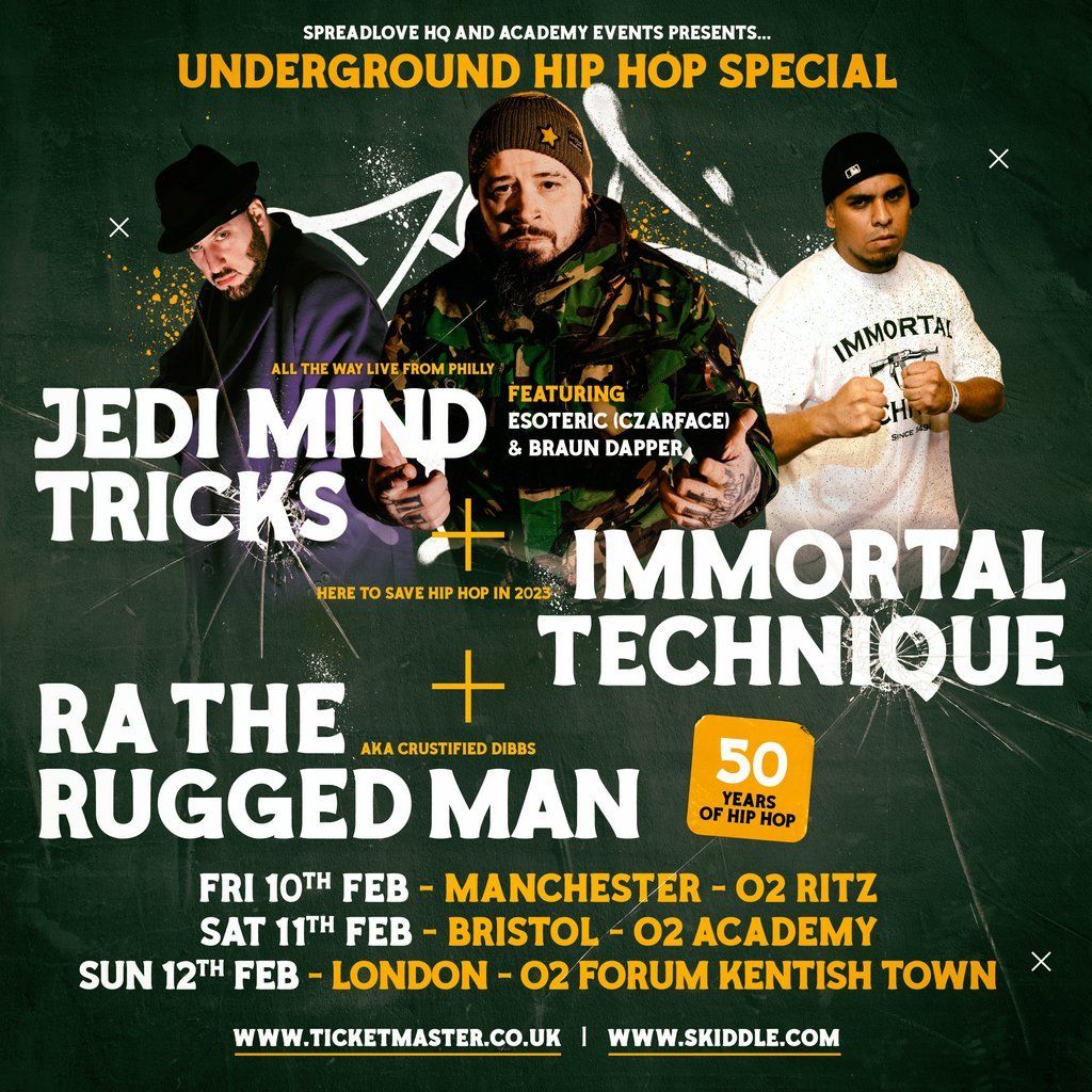 Jedi Mind Tricks\/ Immortal Technique \/ RA Rugged Man