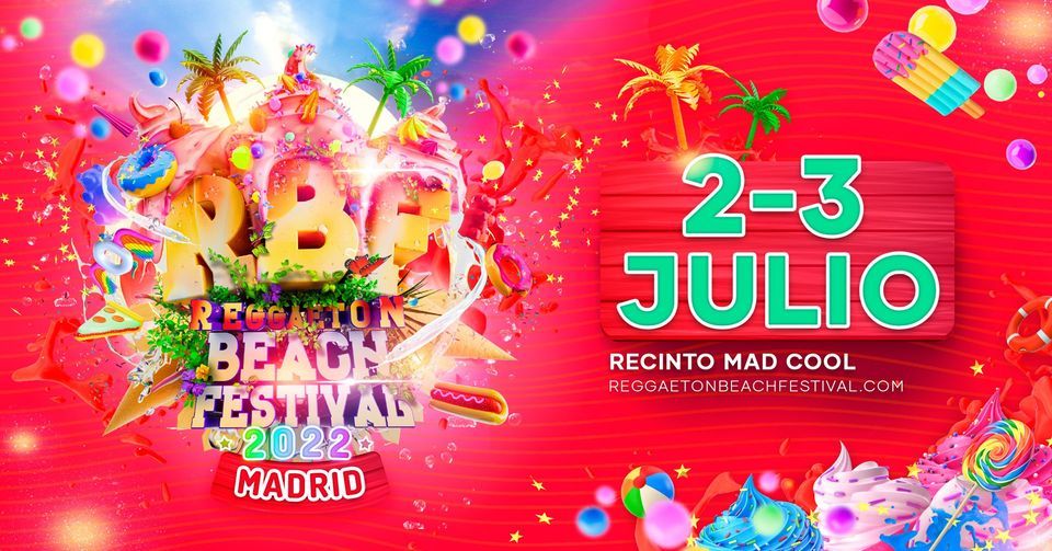 Reggaeton Beach Festival 2022 (Madrid)