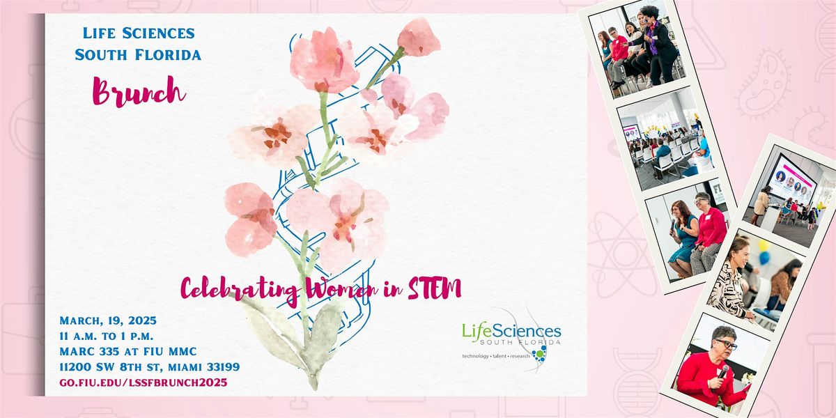 2025 Life Sciences South Florida: Celebrating Women in STEM