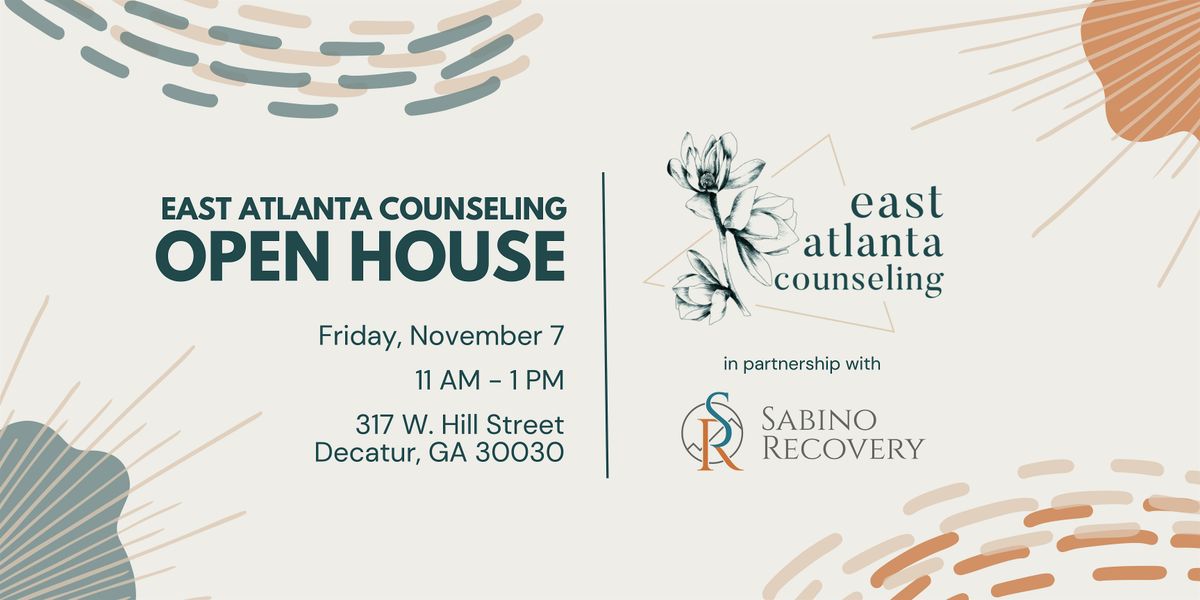 East Atlanta Counseling (EAC) Open House