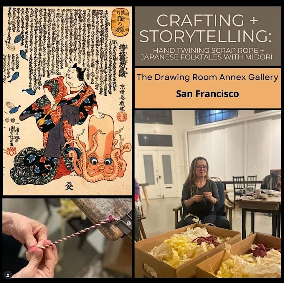 Crafting + Storytelling: Hand Twining Scrap Rope + Japanese Folktales