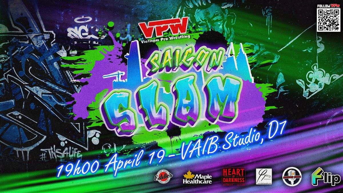 VIETNAM PRO WRESTLING: SAIGON SLAM 2025 (Live Pro Wrestling)