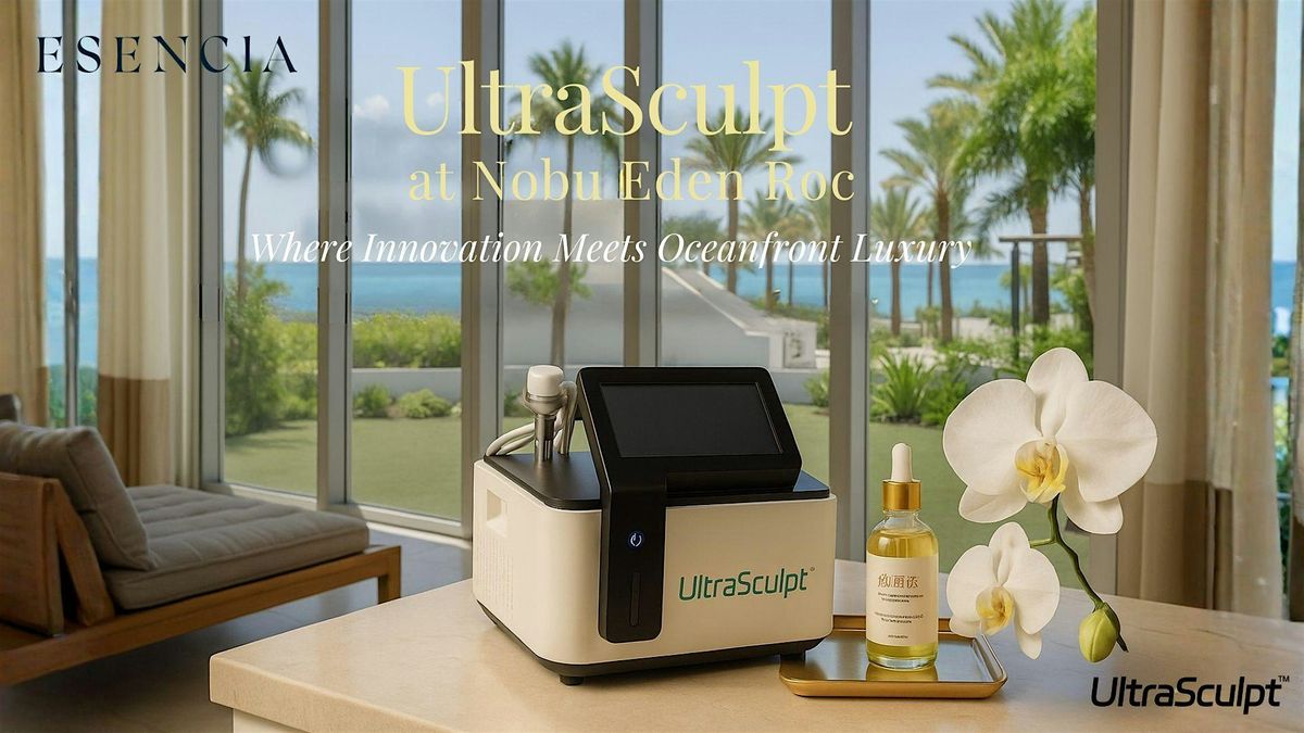 UltraSculpt\u2122 Now Available at Eden Roc Miami Beach \u2013 Ongoing Treatments