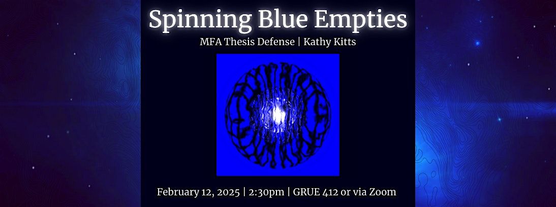 \u201cSpinning Blue Empties\u201d MFA Creative Writing Thesis Defense by Kathy Kitts