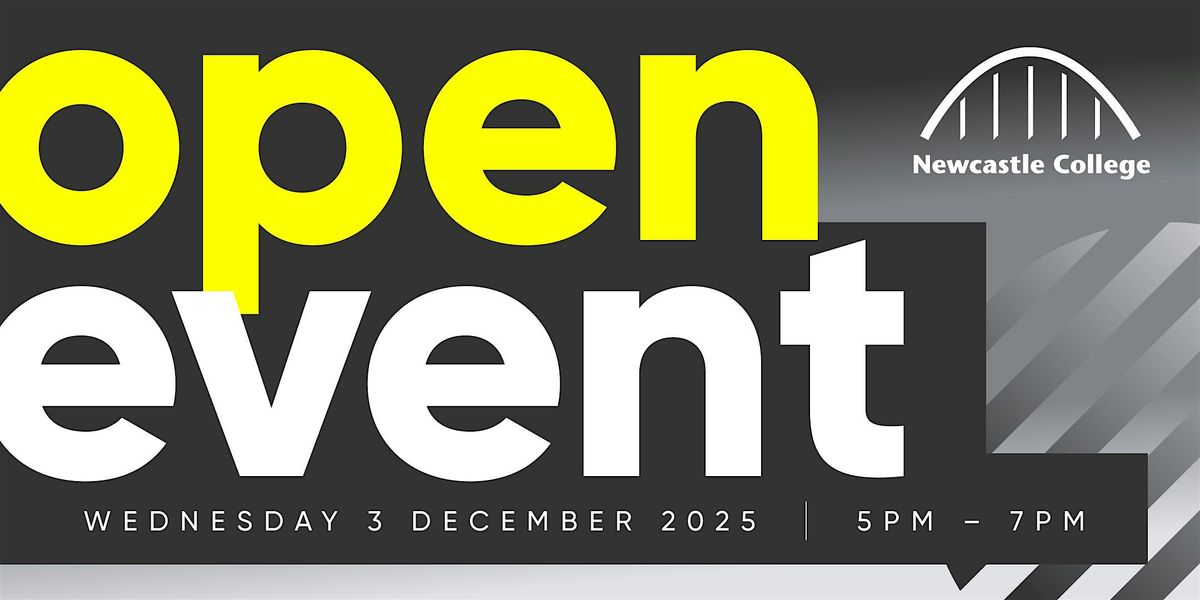 Newcastle College December Open Event