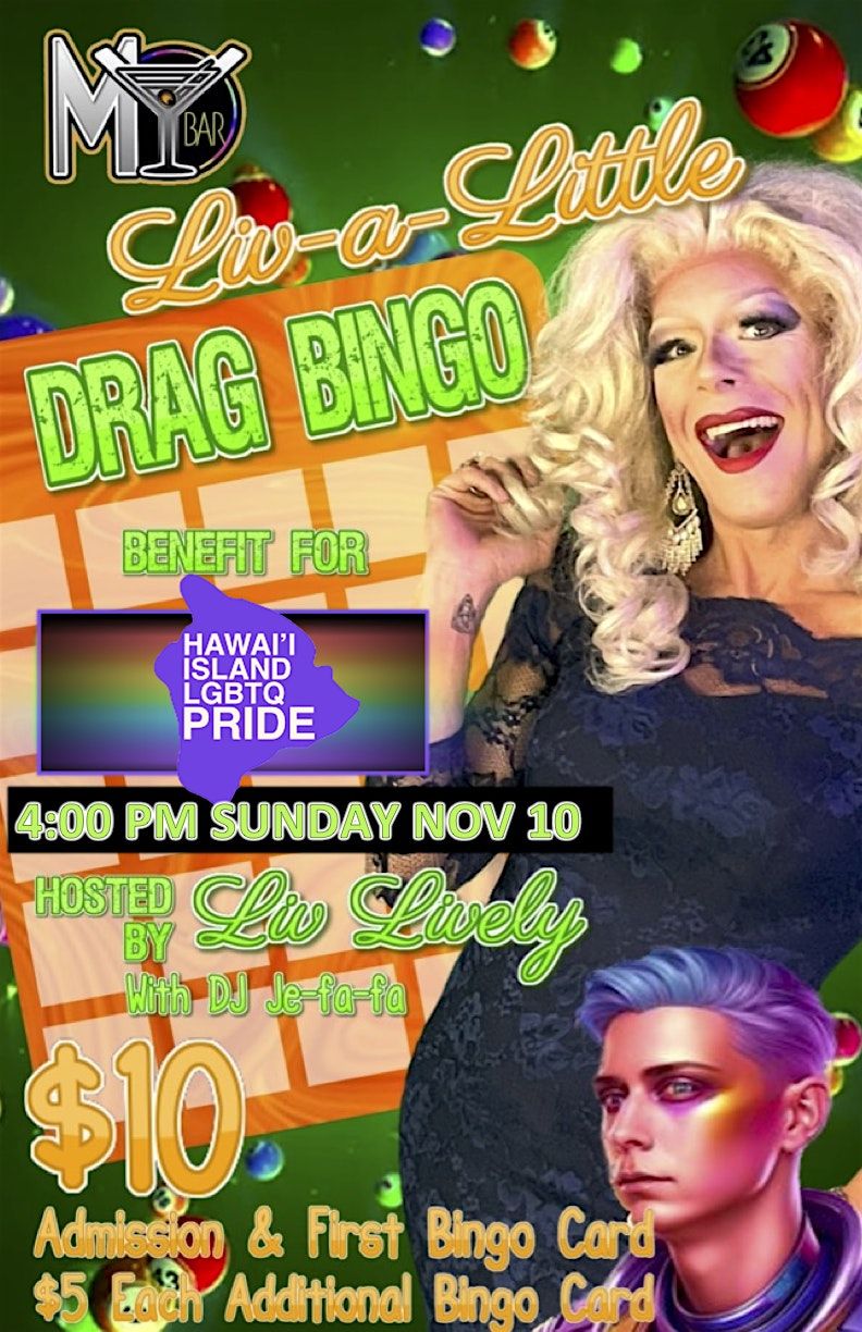 DRAG BINGO, supporting HAWAII ISLAND PRIDE TOY DRIVE!