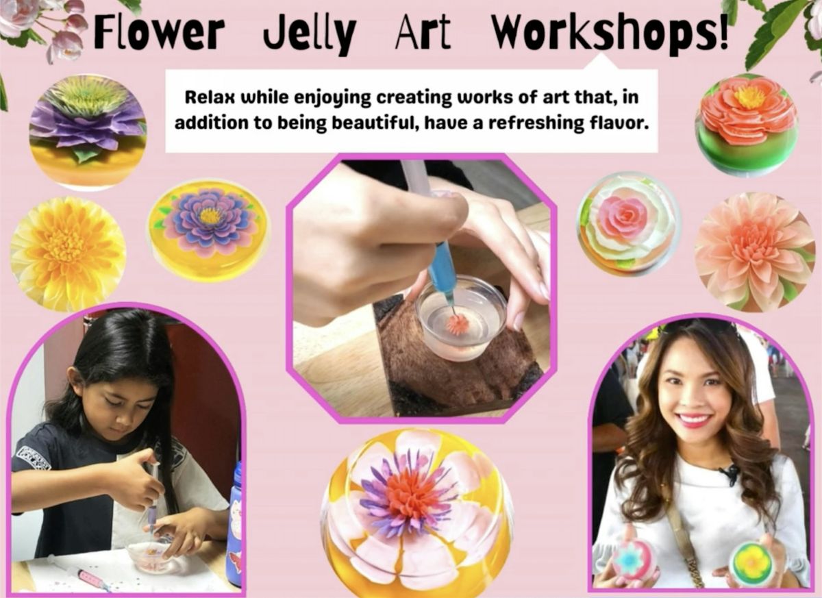 Flower Jelly Art Workshop at The Food Pavilion