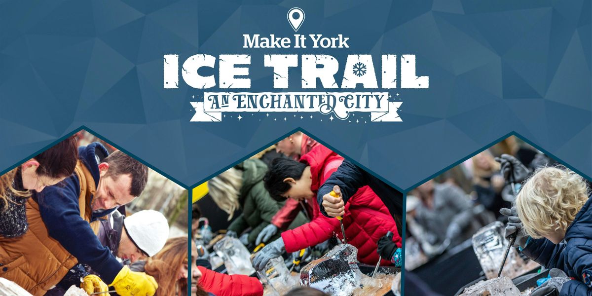 York Ice Trail 2026 Carving Masterclasses