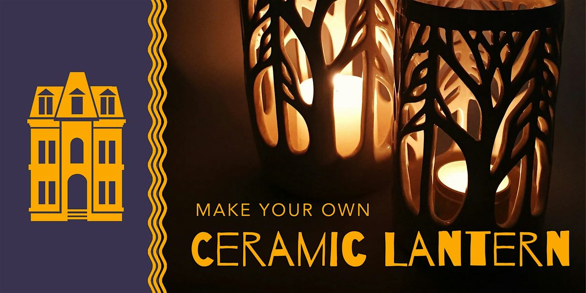 Make Your Own Ceramic Lantern Two Week Workshop at Locust Street Art