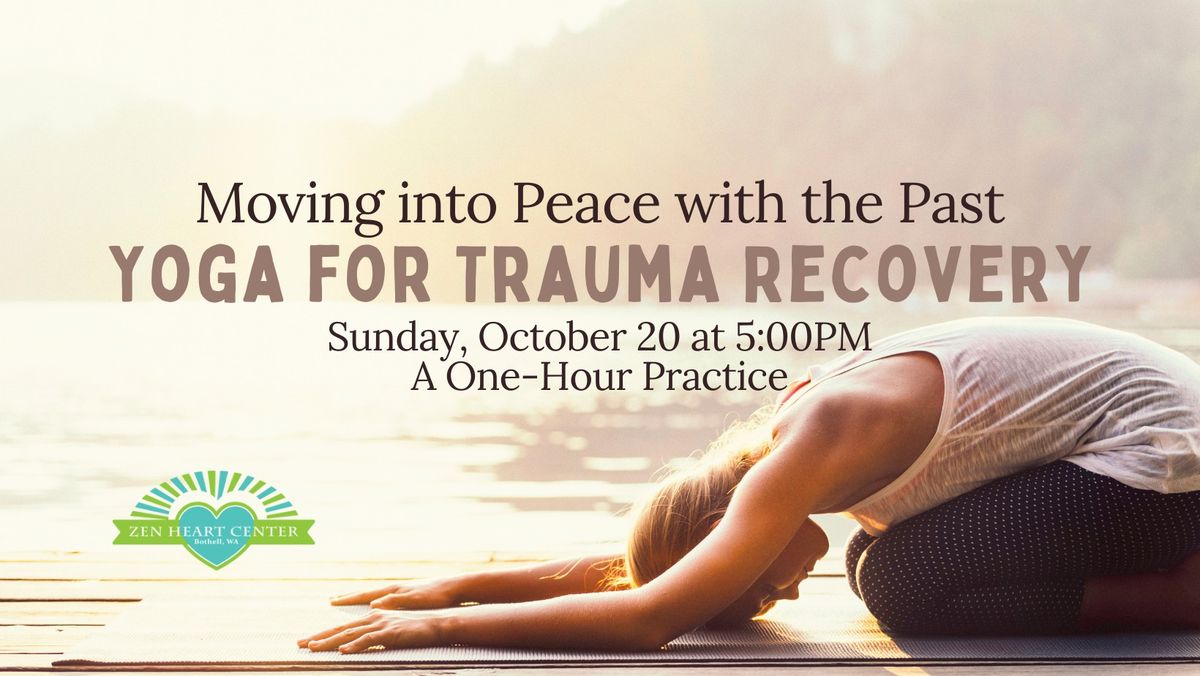 Yoga for Trauma Recovery