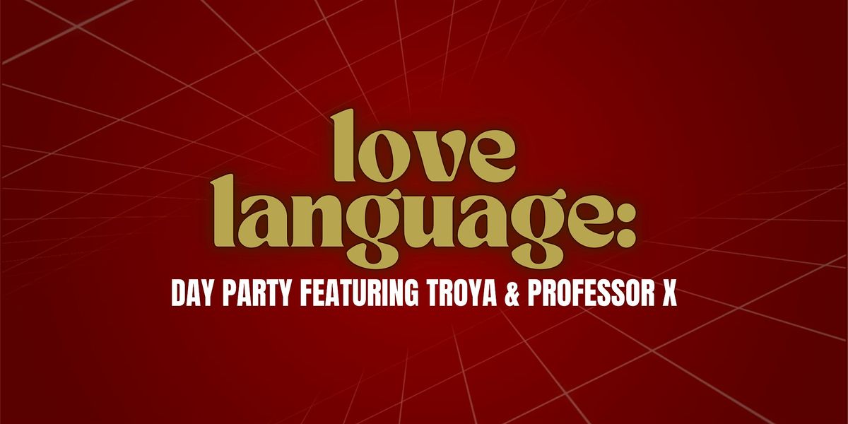 Love Language: Day Party