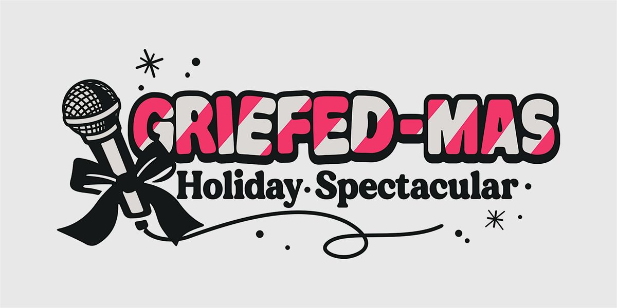 GRIEFED Xmas Party