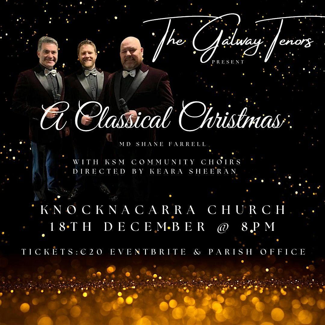 The Galway Tenors- A Classical Christmas