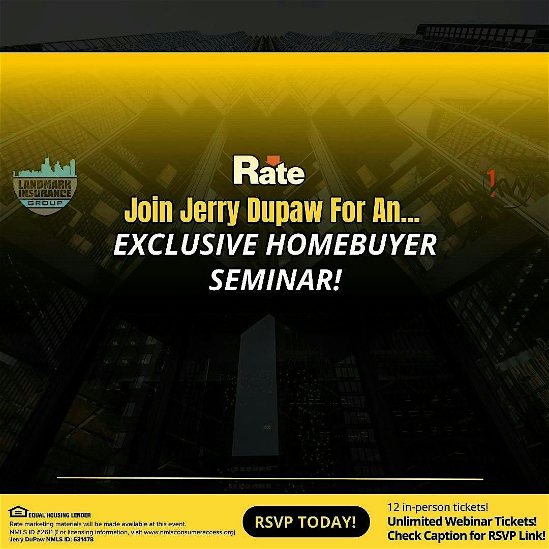 1.30.25 Jerry DuPaw Exclusive Homebuyer Seminar!