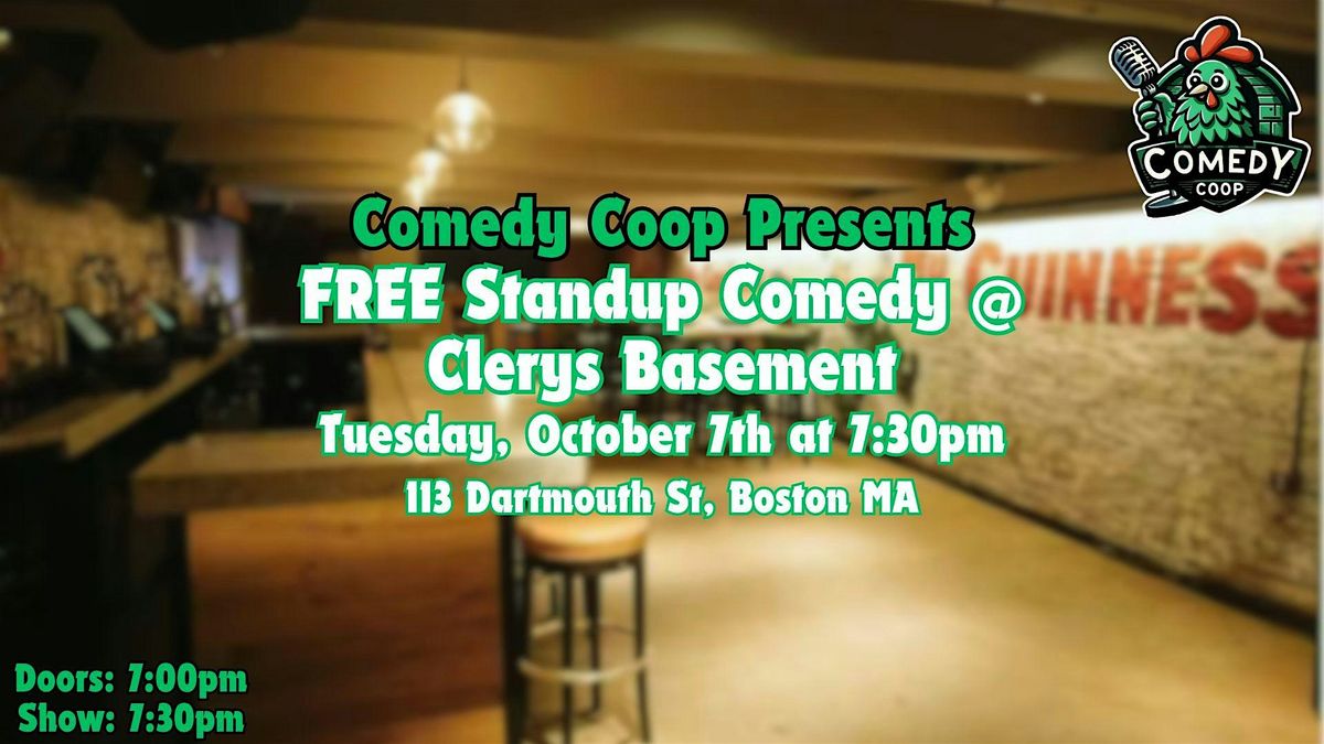 Comedy Coop Presents: FREE Standup Comedy @ Clerys Basement