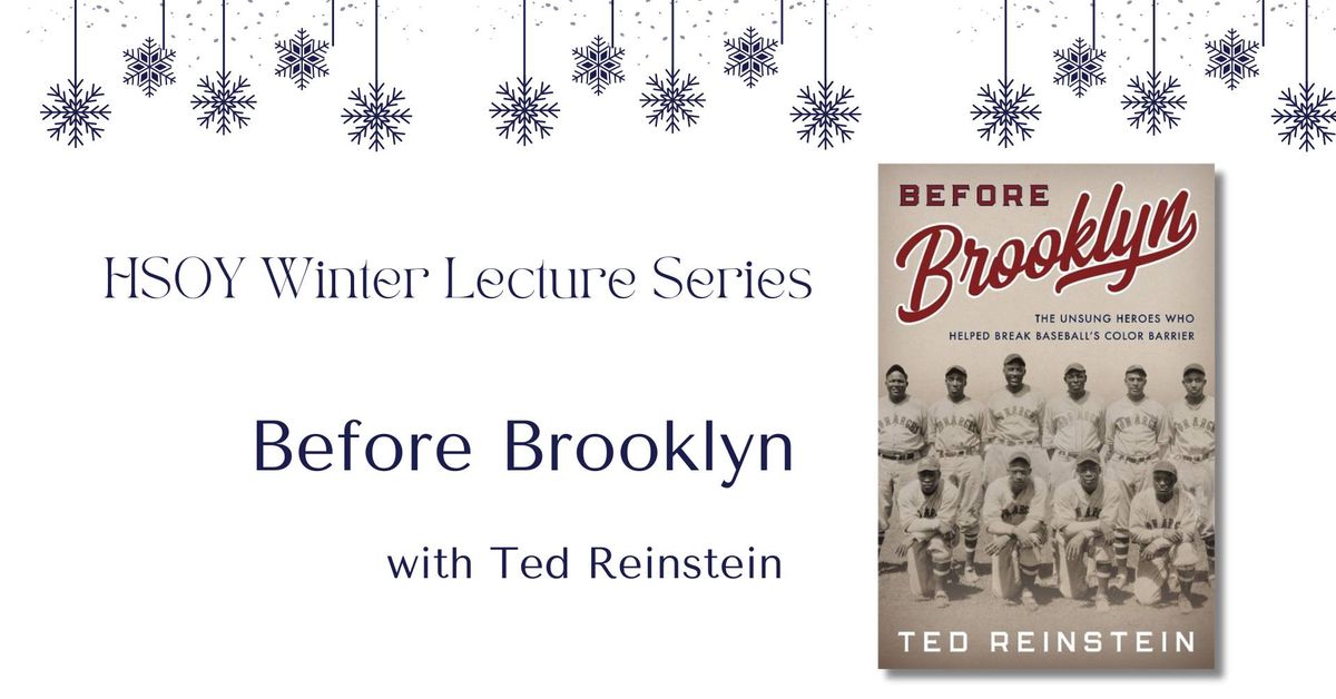 Before Brooklyn : the unsung heroes who helped break baseball's color barrier - with Ted Reinstein