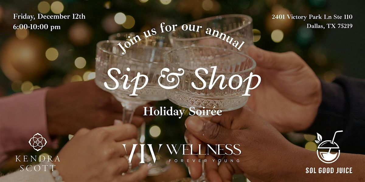 VIV Wellness Sip & Shop Holiday Soir\u00e9e