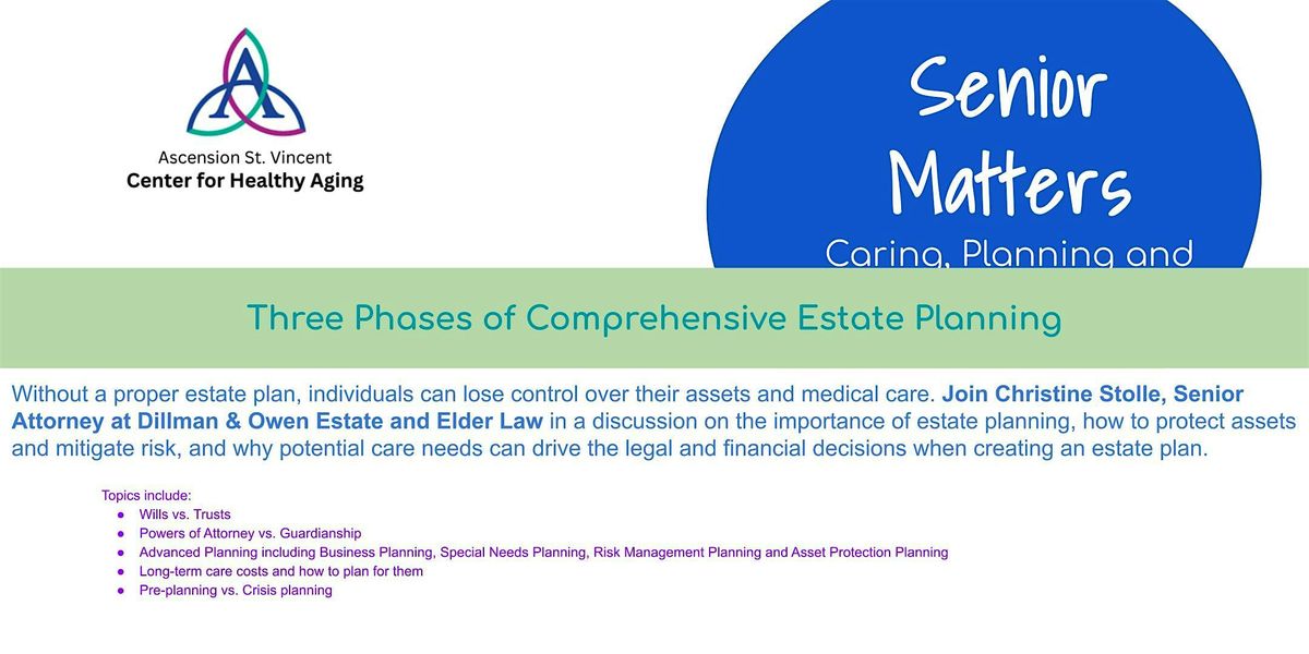 Three Phases of Comprehensive Estate Planning