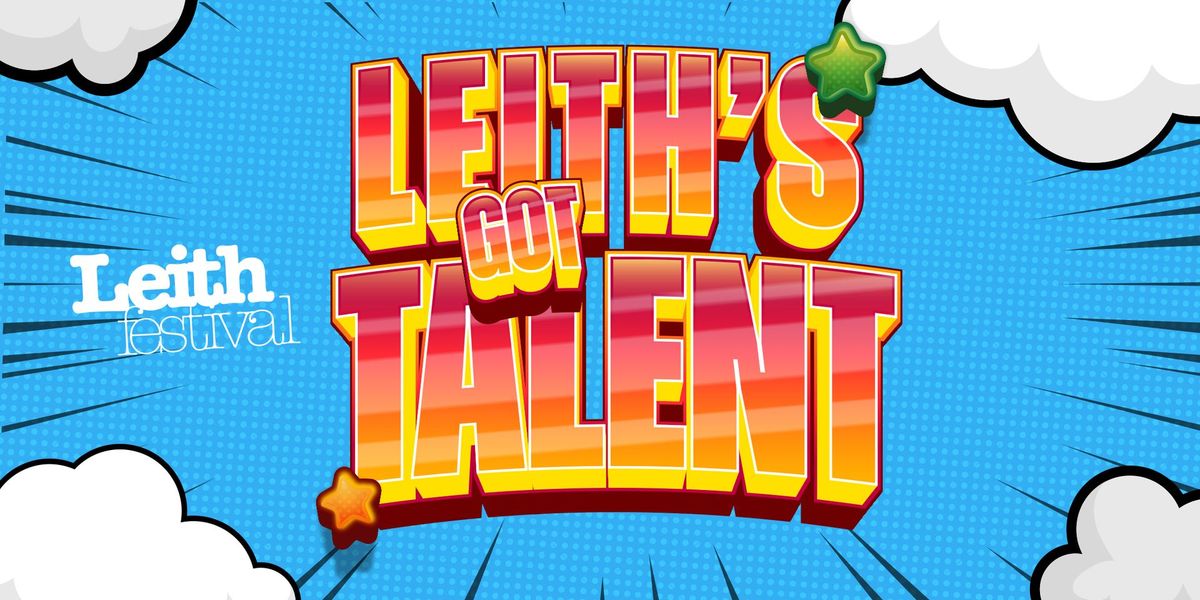 Leith's Got Talent