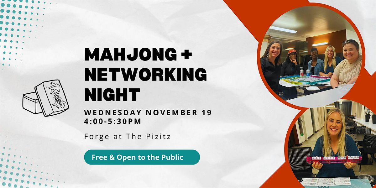 Mahjong + Networking Night at Forge