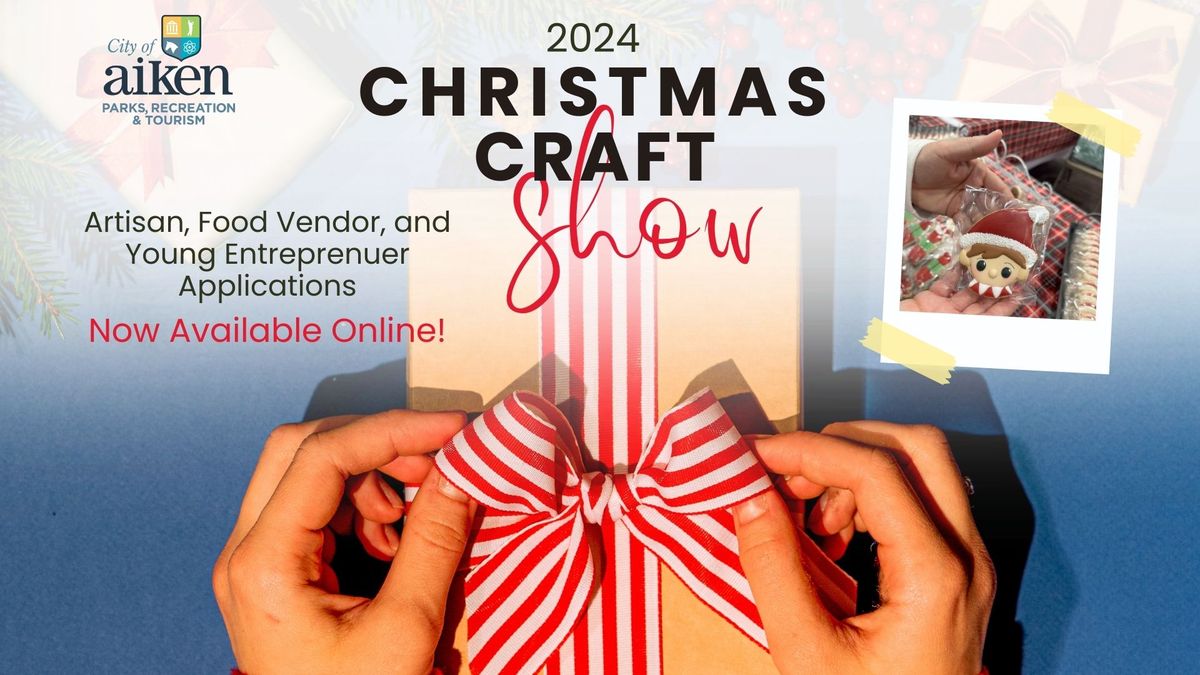 2024 Christmas Craft Show (Official Event)