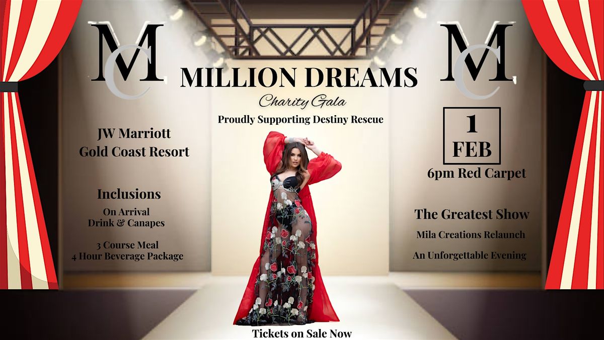 Mila Creations Million Dreams Charity Gala