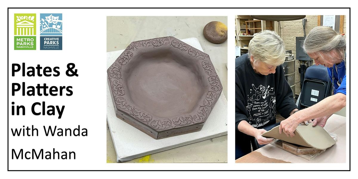 Plates & Platters in Clay with Wanda McMahan