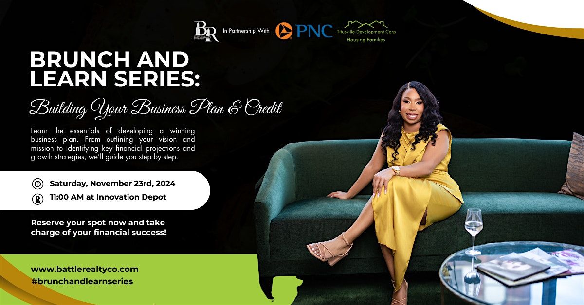 Brunch and Learn: Building a Business Plan and Business Credit