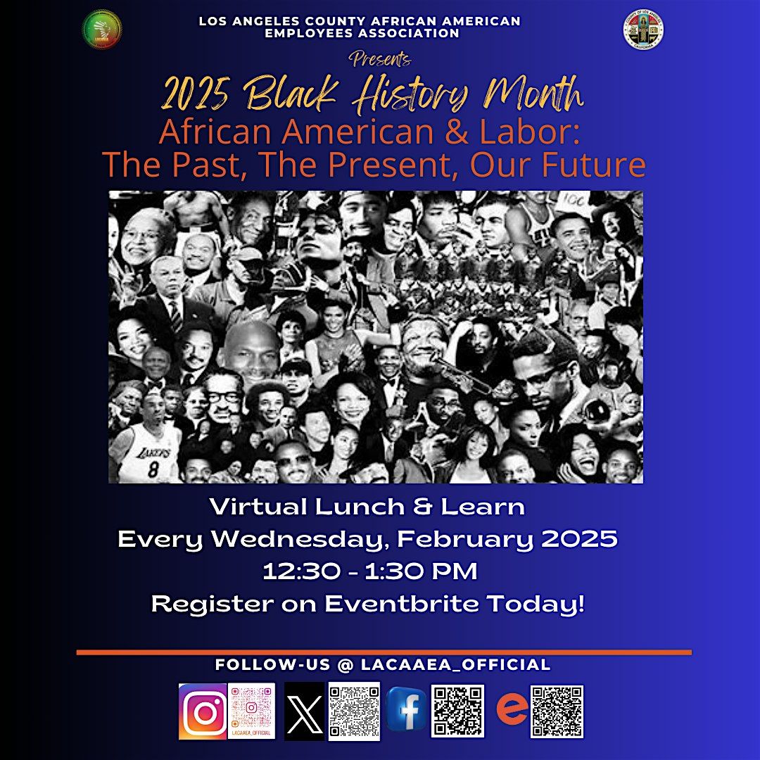 2025  Black History Month: Virtual Lunch & Learn