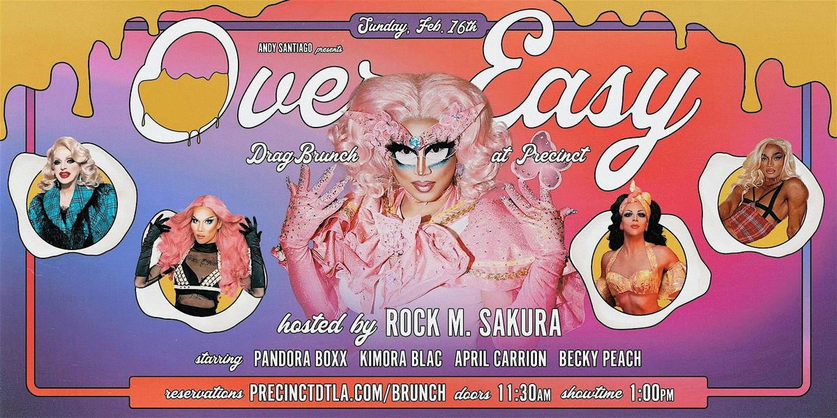 OVER EASY DRAG BRUNCH at PRECINCT BAR DTLA