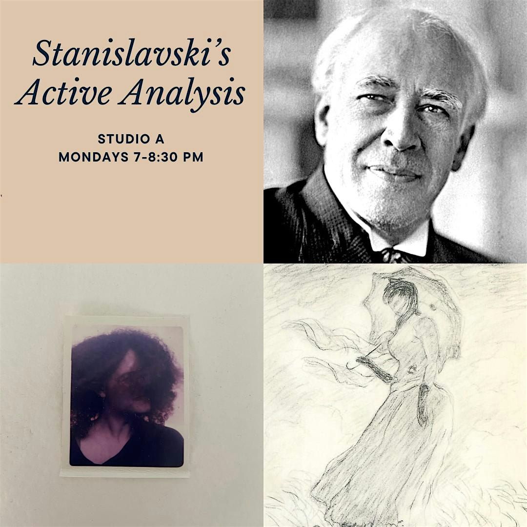 Stanislavski's Active Analysis Acting Workshop