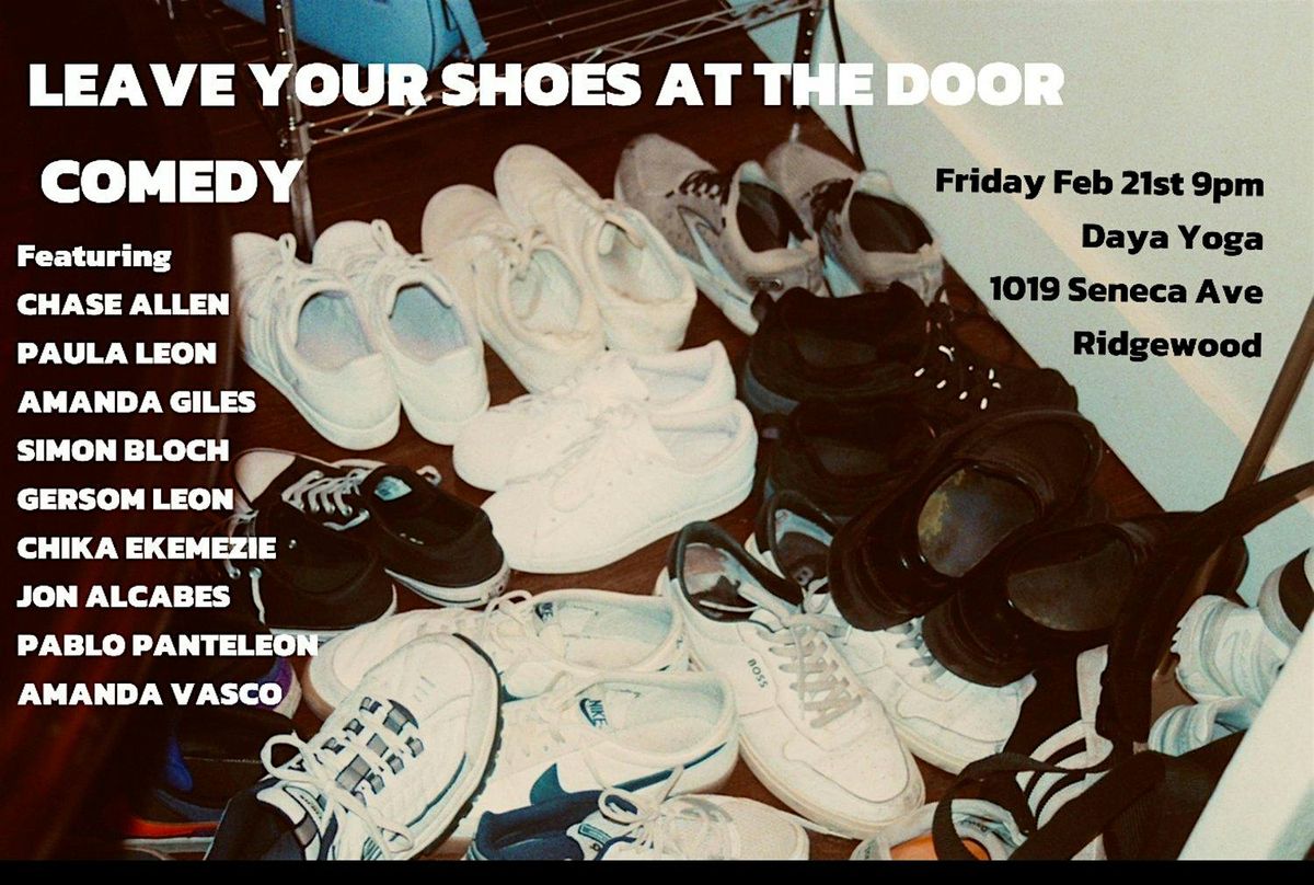 Leave Your Shoes At The Door